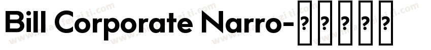 Bill Corporate Narro字体转换